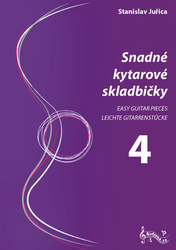 Juřica, Stanislav - Snadné kytarové skladbičky 4