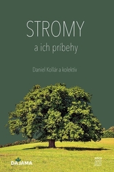 Kollár, Daniel - Stromy a ich príbehy