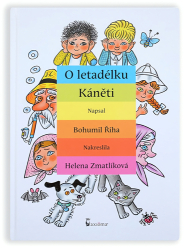 Říha, Bohumil; Zmatlíková, Helena - O letadélku Káněti