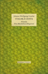 Goethe, Johann Wolfgang - Italská cesta