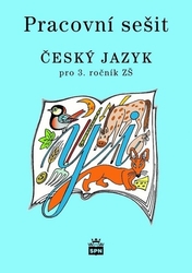 Buriánková, M. - Pracovní sešit Český jazyk pro 3.ročník ZŠ