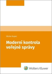 Kupec, Václav - Moderní kontrola veřejné správy