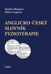 Blažejová, Markéta; Gogelová, Helena - Anglicko-český slovník fyzioterapie