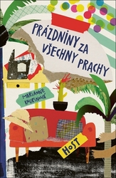 Kaurinová, Marianne - Prázdniny za všechny prachy