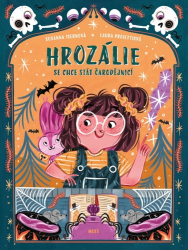 Isernová, Susanna - Hrozálie se chce stát čarodějnicí