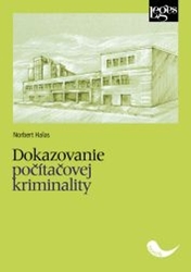 Halás, Norbert - Dokazovanie počítačovej kriminality