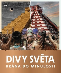 Brána do minulosti Divy světa