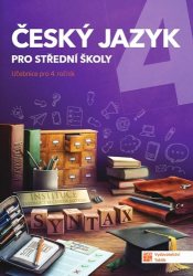 Český jazyk 4 pro střední školy