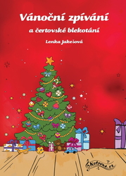 Jakešová, Lenka - Vánoční zpívání a čertovské blekotání