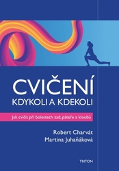 Juhaňáková, Martina; Charvát, Robert - Cvičení kdykoli a kdekoli