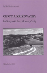 Mathauserová, Světla - Cesty a křižovatky
