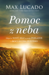 Lucado, Max - Pomoc z neba