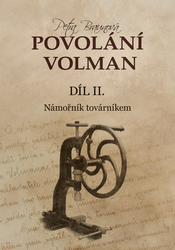 Kincl Braunová, Petra - Povolání Volman