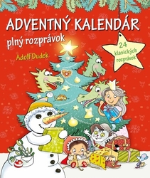 Dudek, Adolf - Adventný kalendár plný rozprávok