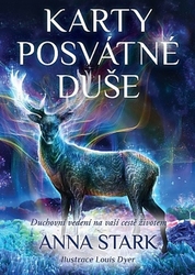 Stark, Anna; Dyer, Louis - Karty posvátné duše