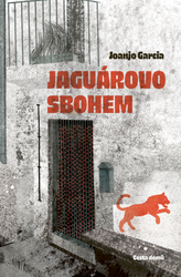 Garcia, Joanjo - Jaguárovo sbohem