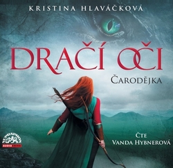 Hlaváčková, Kristina - Dračí oči Čarodějka