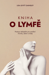 Levitt Gainsley, Lisa - Kniha o lymfě