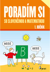 Nováková, Iva - Poradím si so slovenčinou a matematikou 1. ročník