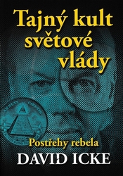 Icke, David - Tajný kult světové vlády