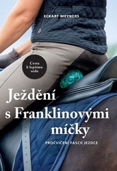 Meyners, Eckart - Ježdění s Franklinovými míčky