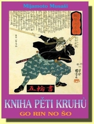 Musaši, Mijamoto - Kniha pěti kruhů
