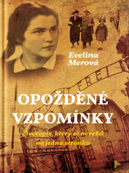 Merová, Evelina - Opožděné vzpomínky