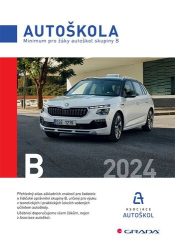 autoškol ČR, Asociace; Minář, Václav - Minimum pro žáky autoškol skupiny B 2024