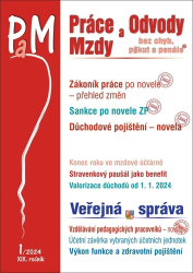 Jouza, Ladislav; Dandová, Eva; Drexlerová, Jana; Bičáková, Olga; Fetter, Rich... - Práce a mzdy 1/2024 – Práce na dálku a dohody