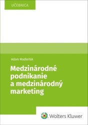 Madleňák, Adam - Medzinárodné podnikanie a medzinárodný marketing