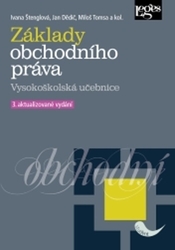 Štenglová, Ivana; Dědič, Jan; Tomsa, Milan - Základy obchodního práva