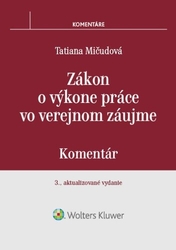 Mičudová, Tatiana - Zákon o výkone práce vo verejnom záujme
