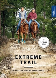 Hackl, Bernard; Rester, Kerstin - Extreme Trail