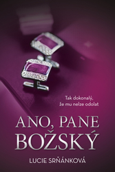 Srňánková, Lucie - Ano, pane Božský