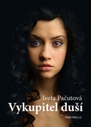 Pačutová, Iveta - Vykupitel duší