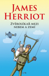 Herriot, James - Zvěrolékař mezi nebem a zemí