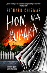 Chizmar, Richard - Hon na Bubáka