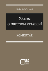 Košičiarová, Soňa - Zákon o obecnom zriadení