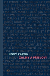 Nový zákon Žalmy a Přísloví