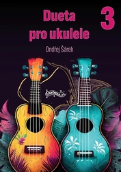 Šárek, Ondřej - Dueta pro ukulele 3