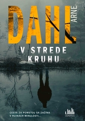 Dahl, Arne - V strede kruhu