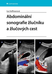 Hoffmanová, Iva - Abdominální sonografie žlučníku a žlučových cest