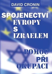 Cronin, David - Spojenectví Evropy s Izraelem