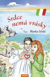 Malá, Blanka - Srdce nemá vrásky