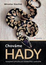 Slavíček, Miroslav - Chováme hady