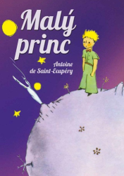 de Saint-Exupéry, Antoine - Malý princ