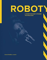 Kolíbal, Zdeněk - Roboty