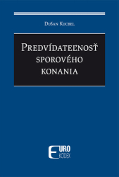 Kucbel, Dušan - Predvídateľnosť sporového konania