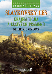 Grezlová, Otilie K. - Slavkovský les