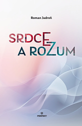 Jadroň, Roman - Srdce a rozum